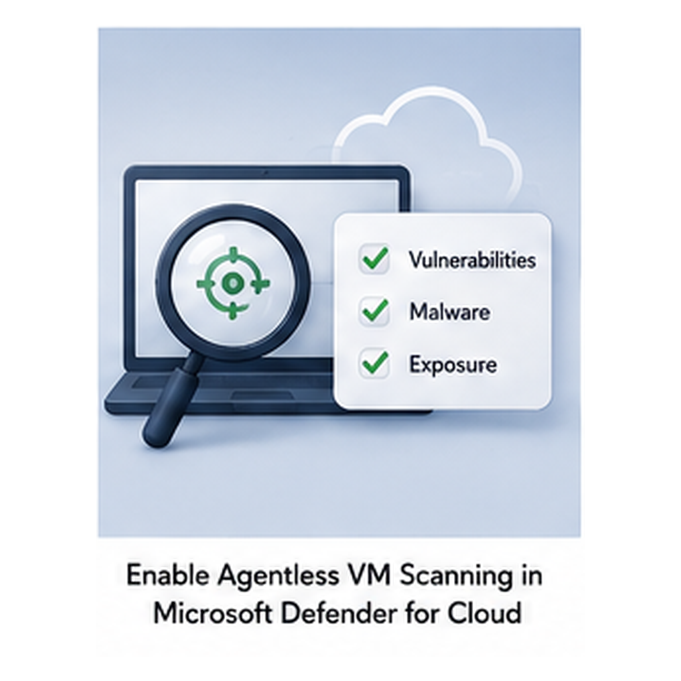 Enable Agentless VM Scanning in Microsoft Defender for Cloud